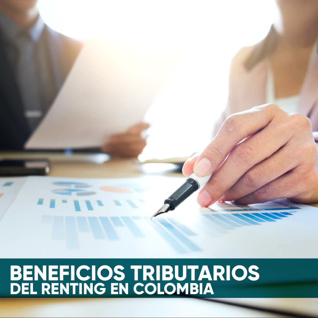 BENEFICIOS DEL RENTING EN COLOMBIA
