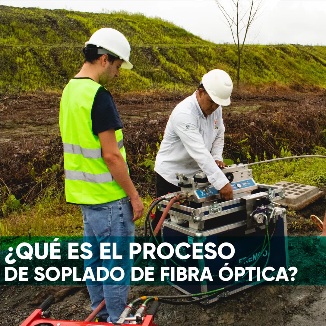 ¿Qué es el proceso de soplado de fibra óptica?
