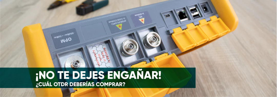 ¡NO TE DEJES ENGAÑAR! ¿CUÁL OTDR DEBERÍAS COMPRAR?